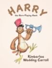 Harry the Horn-Playing Hawk - eBook