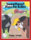Sweetheart Stops the Bullies - eBook