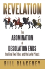 Revelation : The Abomination of Desolation Ends the Final Two Tribes and the Levite Priests - eBook