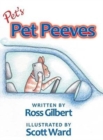 Pet's Pet Peeves : Illustrated by Scott Ward - Book