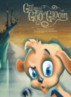 Gilly and the Goo of Gloom - Book
