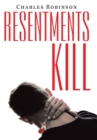 Resentments Kill - Book
