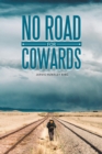 No Road for Cowards - Book