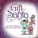 A Gift for Santa - Book