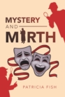 Mystery and Mirth - Book