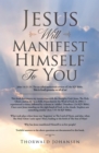 Jesus Will Manifest Himself to You - eBook