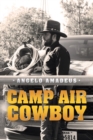 Camp Air Cowboy - Book