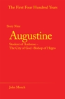 Augustine : Student of Ambrose - the City of God -Bishop of Hippo - eBook
