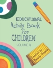 Educational Activity Book for Children Volume 4 - Book