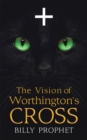 The Vision of Worthington's Cross - eBook