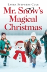 Mr. Snow's Magical Christmas - eBook