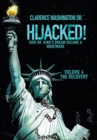 Hijacked! : How Dr. King's Dream Became a Nightmare (Volume 4, the Recovery) - Book