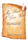 My Peace I Give You - Book