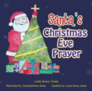 Santa's Christmas Eve Prayer - Book