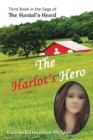 The Harlot's Hero : Third Book in the Saga of the Harlot's Heart - eBook