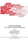 Vaccine Design : The Role of Cytokine Networks - Book