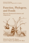 Function, Phylogeny, and Fossils : Miocene Hominoid Evolution and Adaptations - eBook