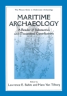 Maritime Archaeology : A Reader of Substantive and Theoretical Contributions - eBook