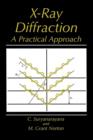 X-Ray Diffraction : A Practical Approach - Book