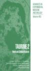 Taurine 2 : Basic and Clinical Aspects - Book