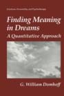 Finding Meaning in Dreams : A Quantitative Approach - Book