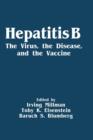 Hepatitis B : The Virus, the Disease, and the Vaccine - Book