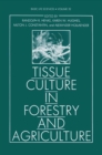 Tissue Culture in Forestry and Agriculture - eBook