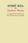Number Theory : An approach through history From Hammurapi to Legendre - Book