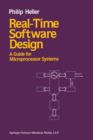 Real-Time Software Design : A Guide for Microprocessor Systems - Book