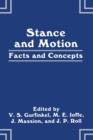 Stance and Motion : Facts and Concepts - Book