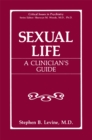 Sexual Life : A Clinician's Guide - eBook
