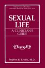 Sexual Life : A Clinician's Guide - Book