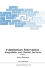 Hamiltonian Mechanics : Integrability and Chaotic Behavior - eBook