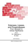 Esterases, Lipases, and Phospholipases : From Structure to Clinical Significance - eBook