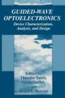 Guided-Wave Optoelectronics : Device Characterization, Analysis, and Design - Book