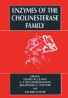 Enzymes of the Cholinesterase Family - Book