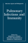 Pulmonary Infections and Immunity - eBook