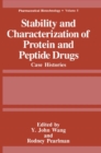 Stability and Characterization of Protein and Peptide Drugs : Case Histories - eBook