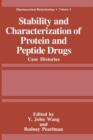 Stability and Characterization of Protein and Peptide Drugs : Case Histories - Book