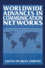 Worldwide Advances in Communication Networks - eBook