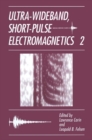 Ultra-Wideband, Short-Pulse Electromagnetics 2 - eBook