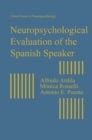 Neuropsychological Evaluation of the Spanish Speaker - eBook