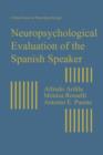 Neuropsychological Evaluation of the Spanish Speaker - Book