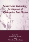 Science and Technology for Disposal of Radioactive Tank Wastes - eBook