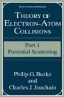 Theory of Electron-Atom Collisions : Part 1: Potential Scattering - eBook