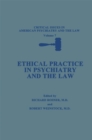 Ethical Practice in Psychiatry and the Law - eBook
