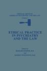 Ethical Practice in Psychiatry and the Law - Book