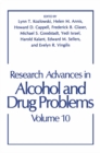Research Advances in Alcohol and Drug Problems : Volume 10 - eBook