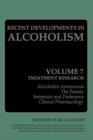 Recent Developments in Alcoholism : Treatment Research - Book