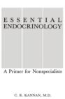 Essential Endocrinology : A Primer for Nonspecialists - Book